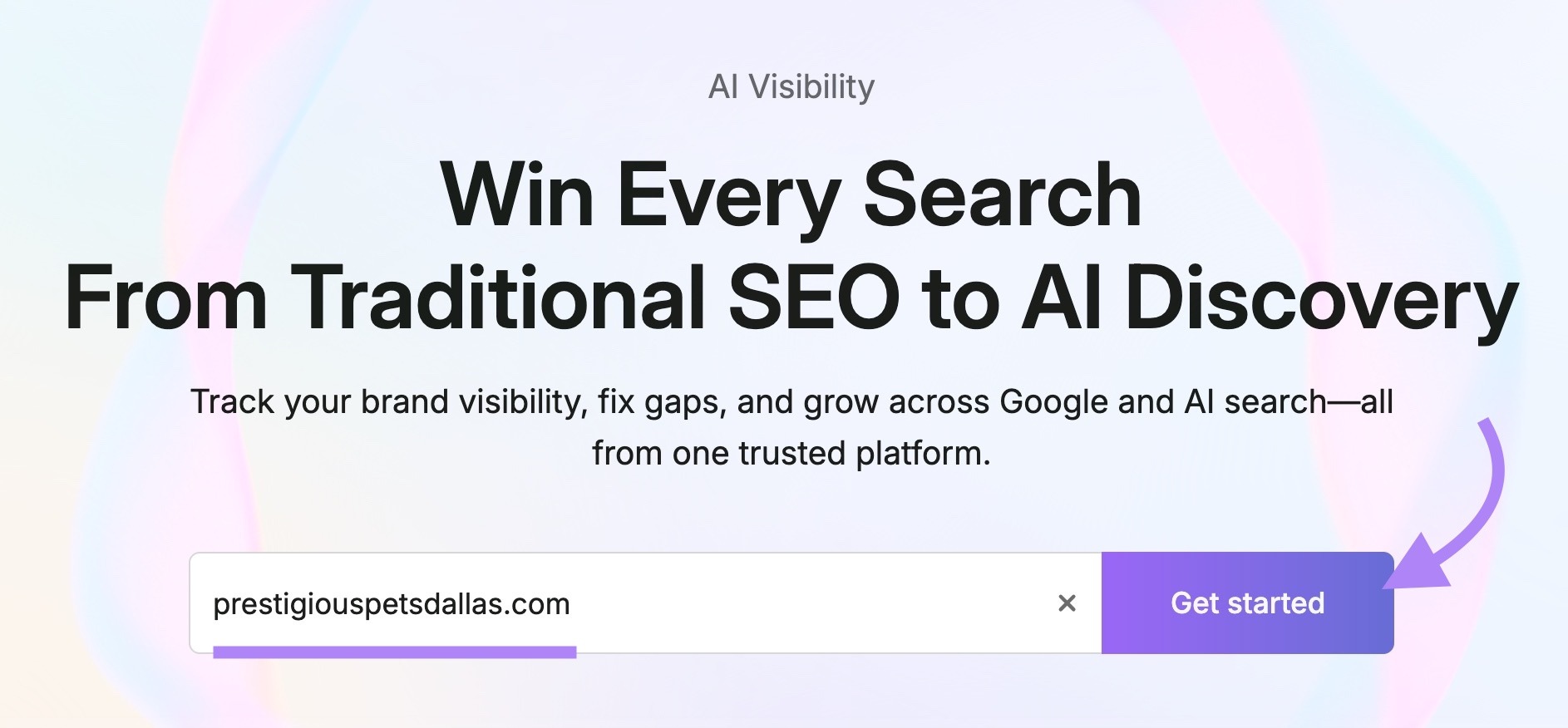 AI Visibility tool start with a domain, "prestigiouspetsdallas.com", entered and "Get started" clicked.