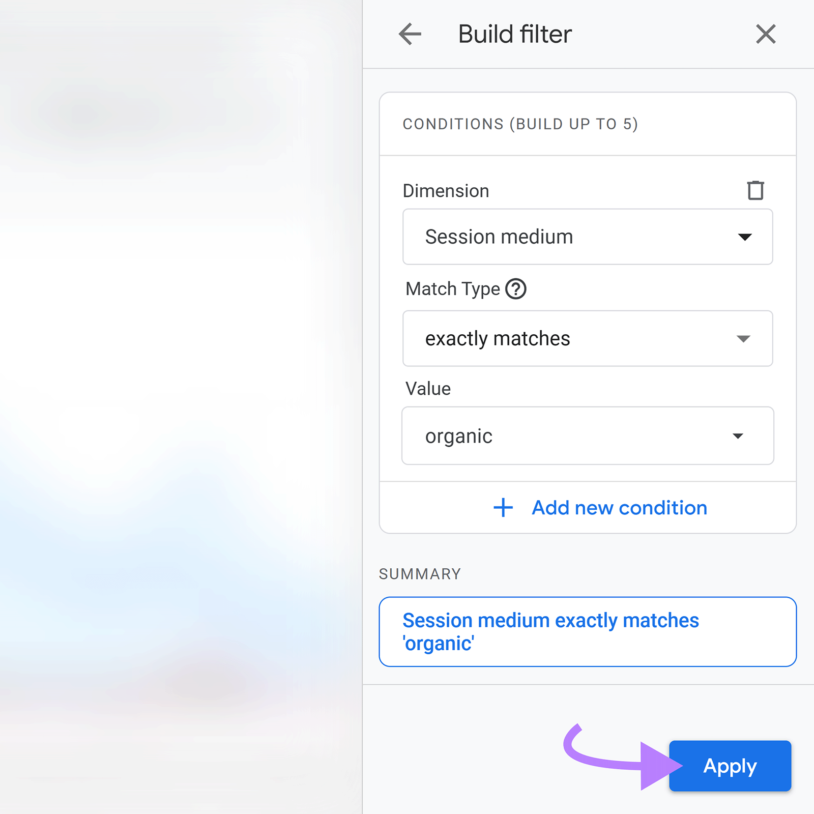 Build filter panel with session medium set to organic and arrow on Apply button