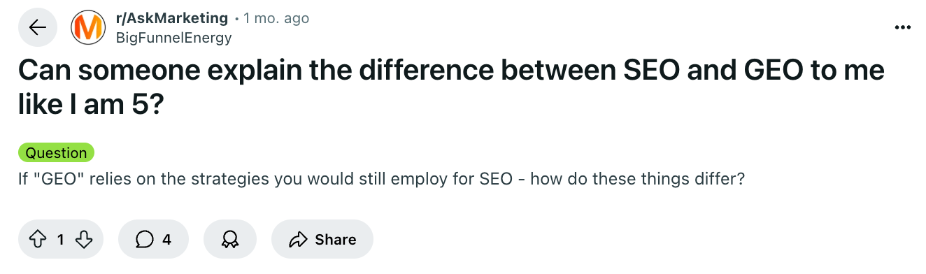 Reddit question asking for someone to explain the difference between SEO and GEO.