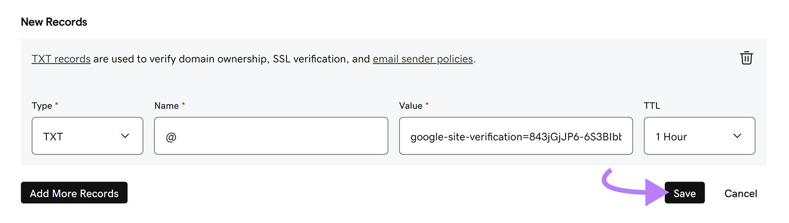 TXT DNS record form showing Google site verification value and TTL settings and arrow pointing to Save button.